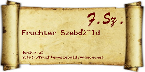 Fruchter Szebáld névjegykártya